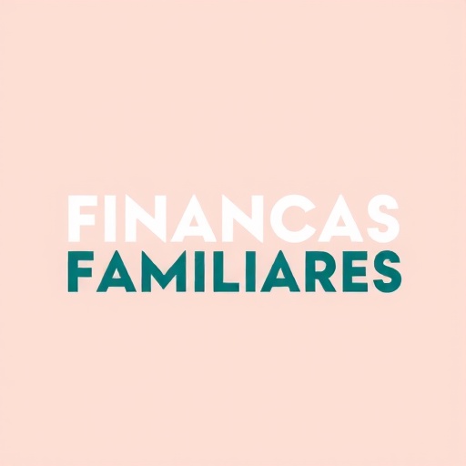 Finanzas Familiares MX